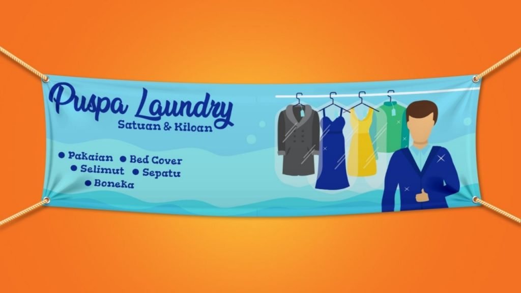 Daftar 6 Desain Spanduk Laundry Yang Memikat Pelanggan !!!